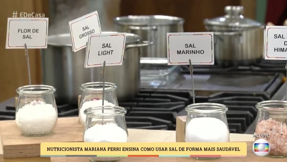 O sal grosso e o sal light precisam de moderação ao serem consumidos — Foto: Globo